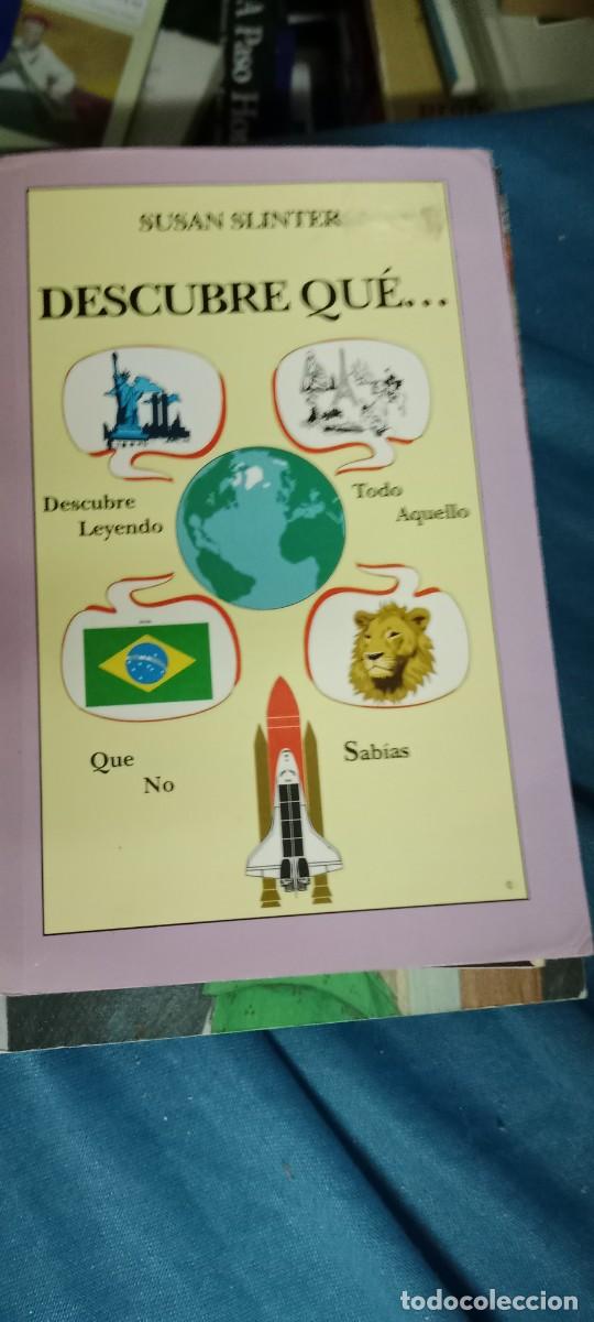 Libros de segunda mano: DESCUBRE QU&Eacute;... / SUSAN SLINTER LIBRO GG-UEL