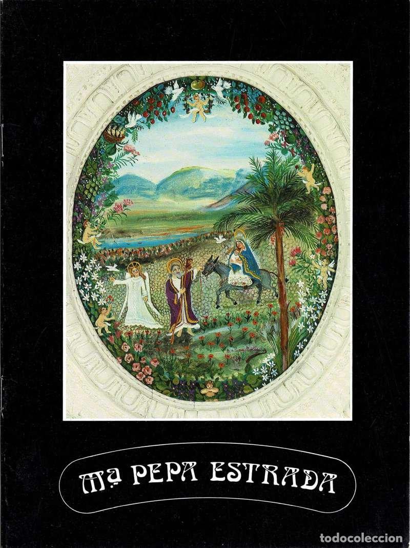 Libros de segunda mano: M&ordf; Pepa Estrada. Exposici&oacute;n 1990 - Foto 1