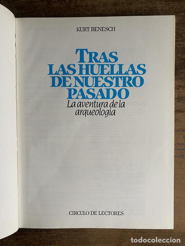 Libros de segunda mano: Tras las huellas de nuestro pasado - Benesch Kurt