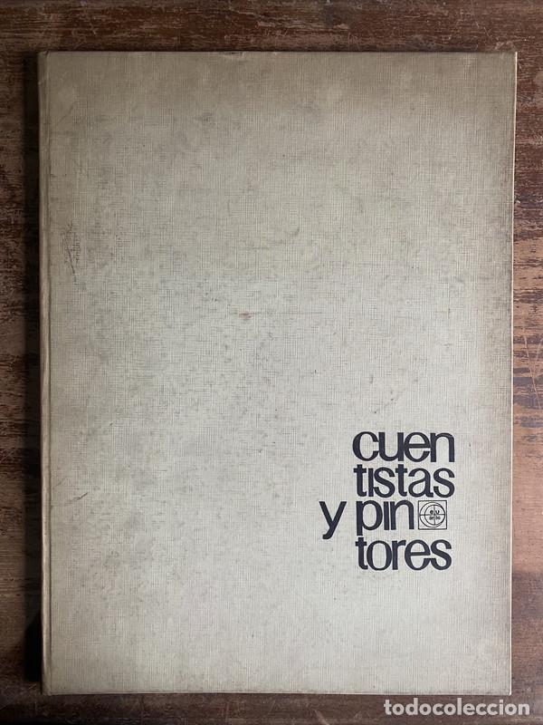 Libros de segunda mano: Cuentistas y Pintores - Juan Carlos Davalos Jorge Luis Borges Roberto Arlt Horacio Quiroga Ricardo G