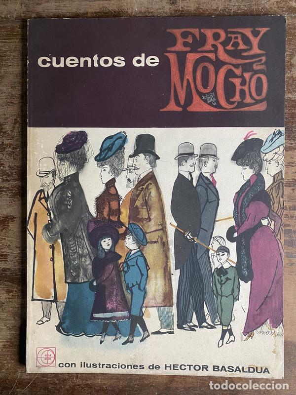 Libros de segunda mano: Cuentos de Fray Mocho - Fray Mocho - Foto 1