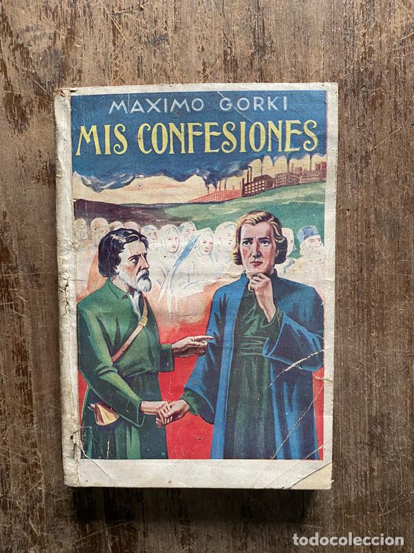 Libros de segunda mano: Mis Confesiones - Gorki Maximo - Foto 1