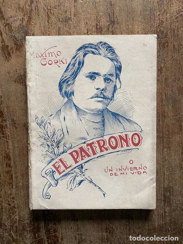Gebrauchte B&uuml;cher: El Patrono - Gorki Maximo