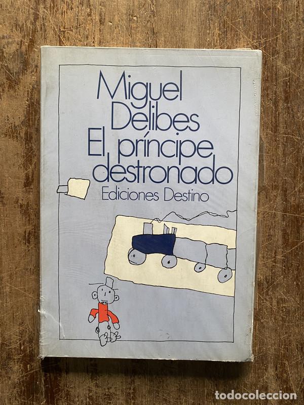 Livros em segunda m&atilde;o: El principe destronado - Delibes Miguel