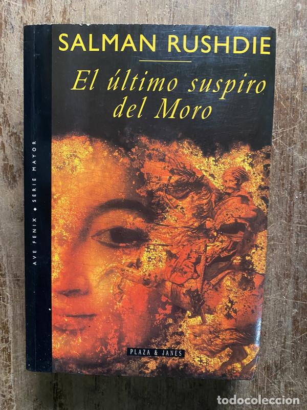 Libri di seconda mano: El ultimo suspiro del Moro - Rushdie Salman
