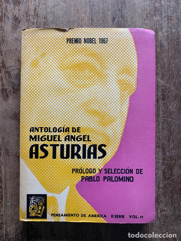 Libros de segunda mano: Antologia de Miguel angel Asturias - Asturias Miguel angel