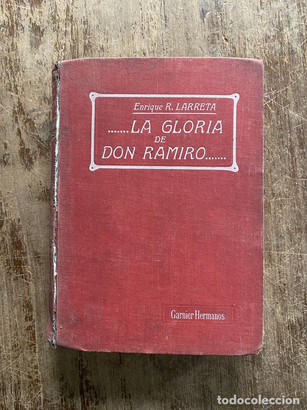 Gebrauchte B&uuml;cher: La Gloria de Don Ramiro - Larreta Enrique R.