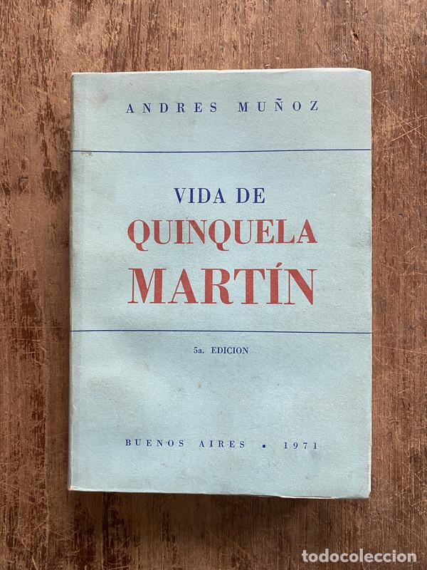 Libros de segunda mano: Vida de Quinquela Martin - Mu&ntilde;oz Andres