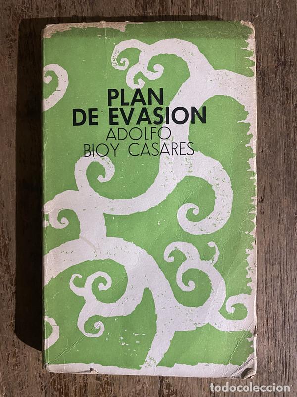 Libri di seconda mano: Plan de evasion - Bioy Casares Adolfo