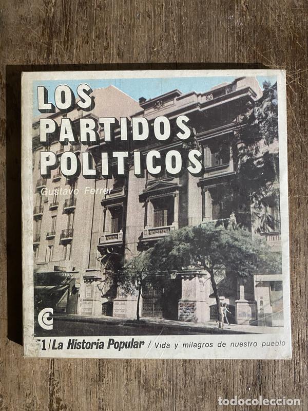 Libros de segunda mano: Los Partidos Politicos - Ferrer Gustavo