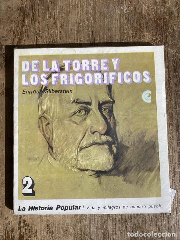 Libros de segunda mano: De la Torre y los Frigorificos - Silberstein Enrique