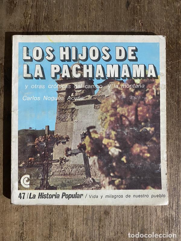 Livres d'occasion: Los hijos de la Pachamama - Nogues Acu&ntilde;a Carlos