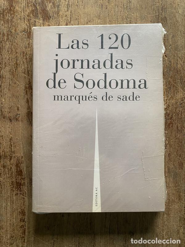 Libri di seconda mano: Las 120 jornadas de Sodoma - Sade Marques de