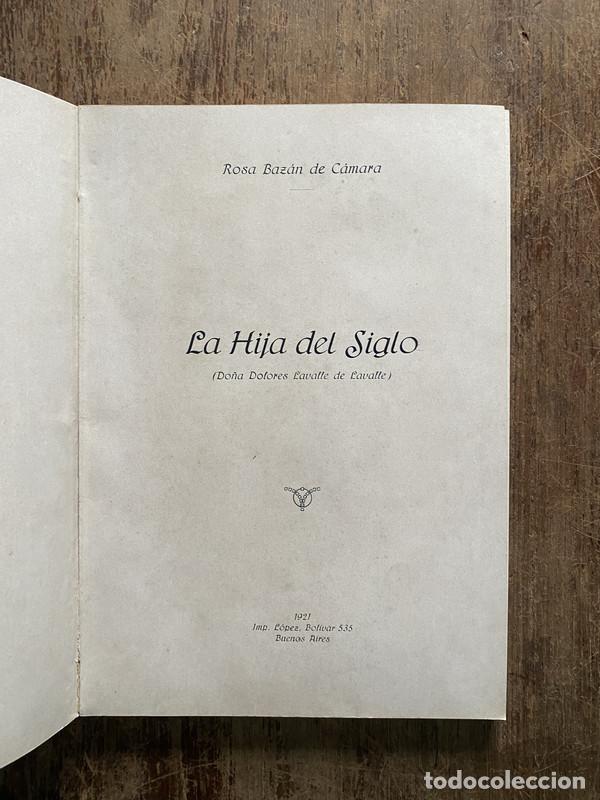 Libros de segunda mano: La Hija del Siglo - Bazan de Camara Rosa