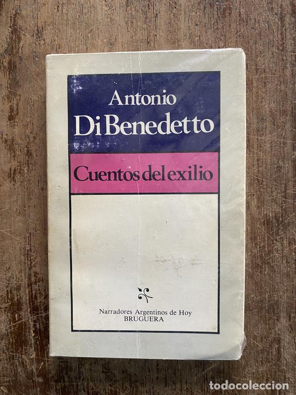 Libros de segunda mano: Cuentos del exilio - Di Benedetto Antonio