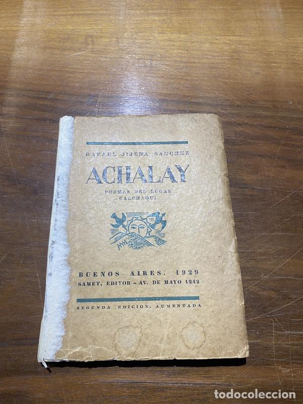 Libros de segunda mano: Achalay - Jijena Sanchez Rafael
