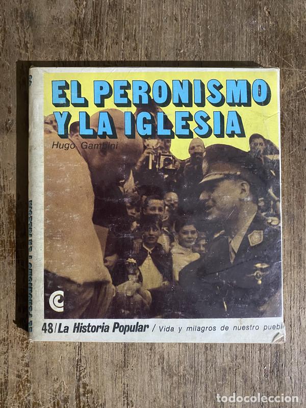 Second hand books: El Peronismo y la Iglesia - Gambini Hugo