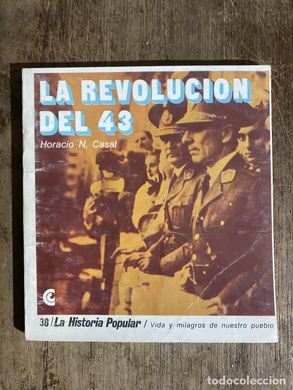 Libros de segunda mano: La Revolucion del 43 - Casal Horacio N. - Foto 1