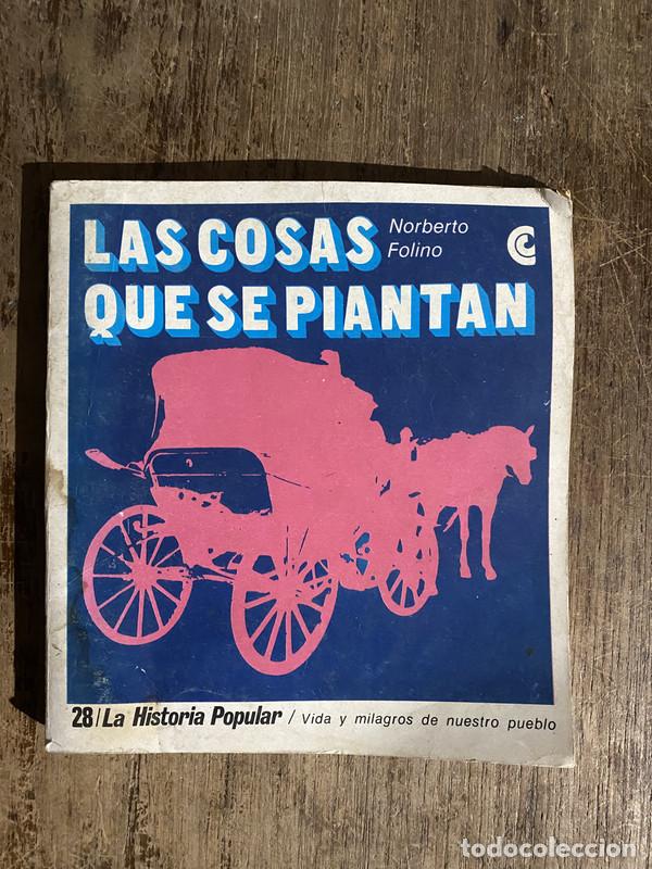 Libri di seconda mano: Las cosas que se piantan - Folino Norberto