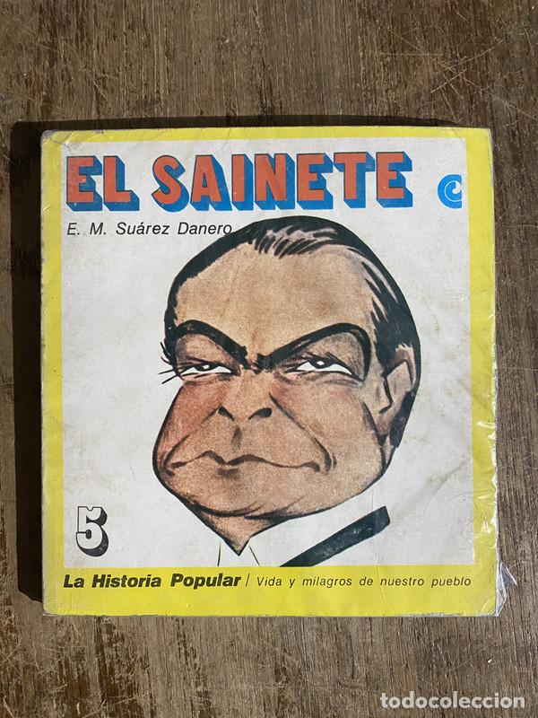 Libri di seconda mano: El Sainete - Suarez Danero E. M.