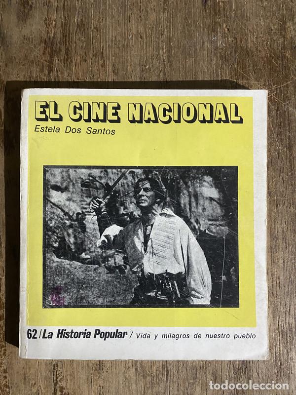 Libri di seconda mano: El Cine Nacional - Dos Santos Estela