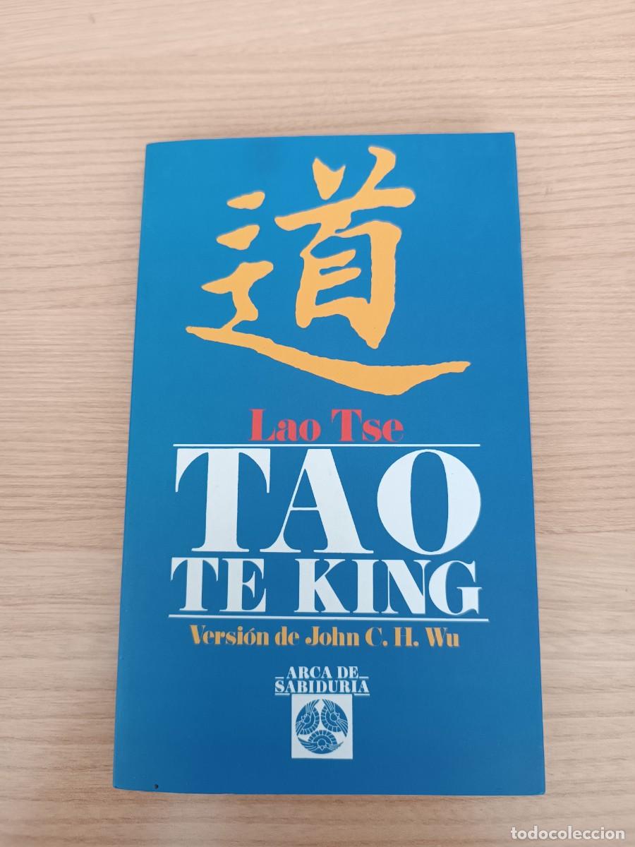 Libros de segunda mano: Tao Te King - Lao Tse. Versi&oacute;n de John C. H. Wu. Edaf