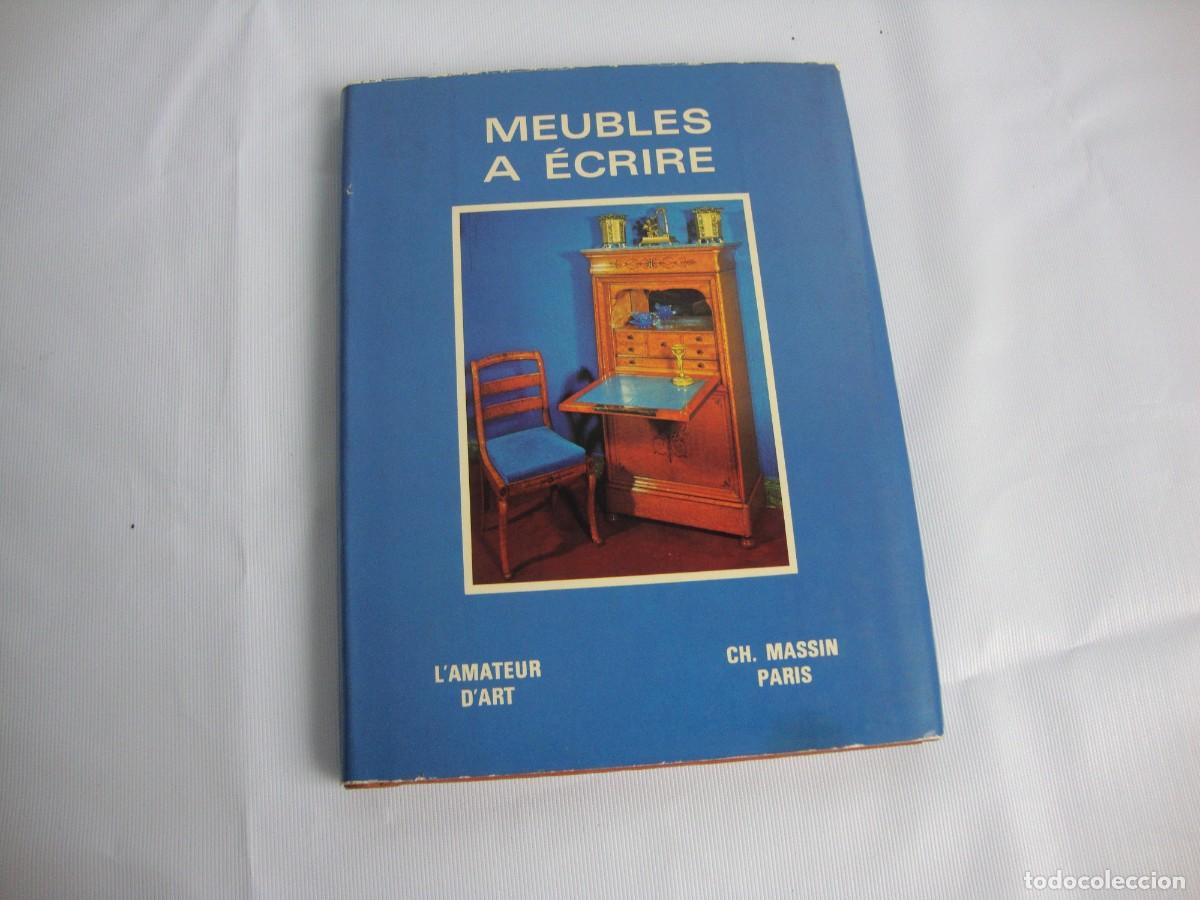 Libros de segunda mano: Meubles a &eacute;crire par Monica Burckhardt editions Ch. Massin