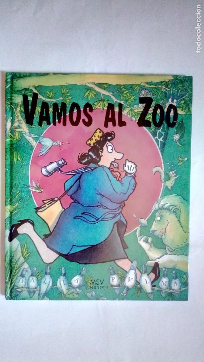 Libros de segunda mano: Vamos al zoo / Palma, Dalla. MSV - Foto 1