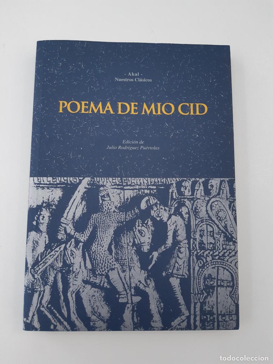 Libros de segunda mano: POEMA DE MIO CID EDICION DE JULIO RODRIGUEZ PUERTOLAS