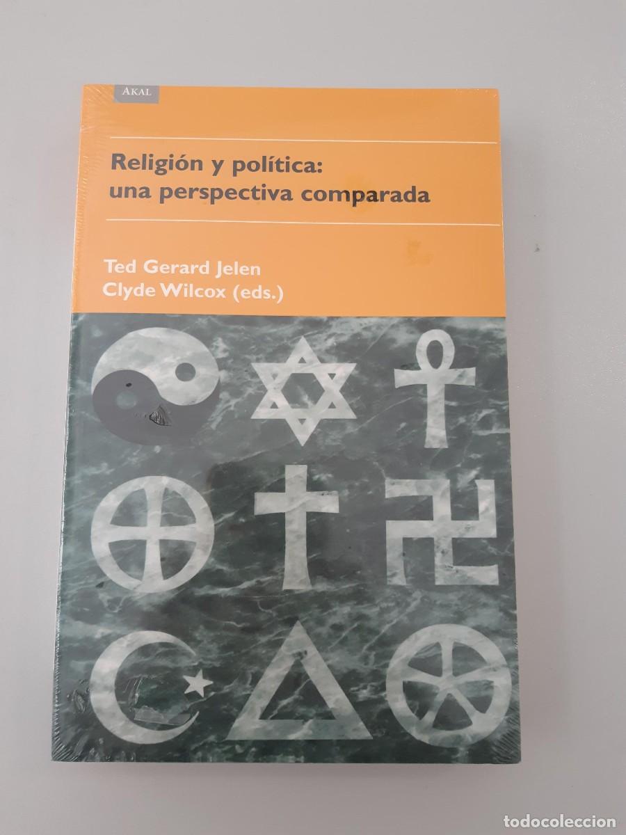 Libros de segunda mano: Religi&oacute;n y pol&iacute;tica: una perspectiva comparada - Gerard Jelen, Ted/Wilcox, Clyde (Eds.)