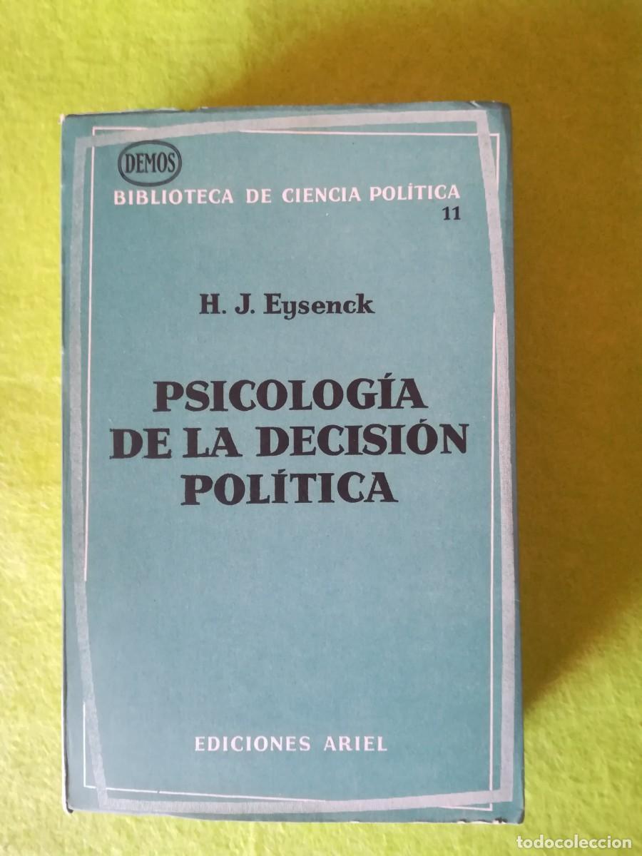 Libros de segunda mano: Psicologia de la decision politica Eysenck ariel 1964