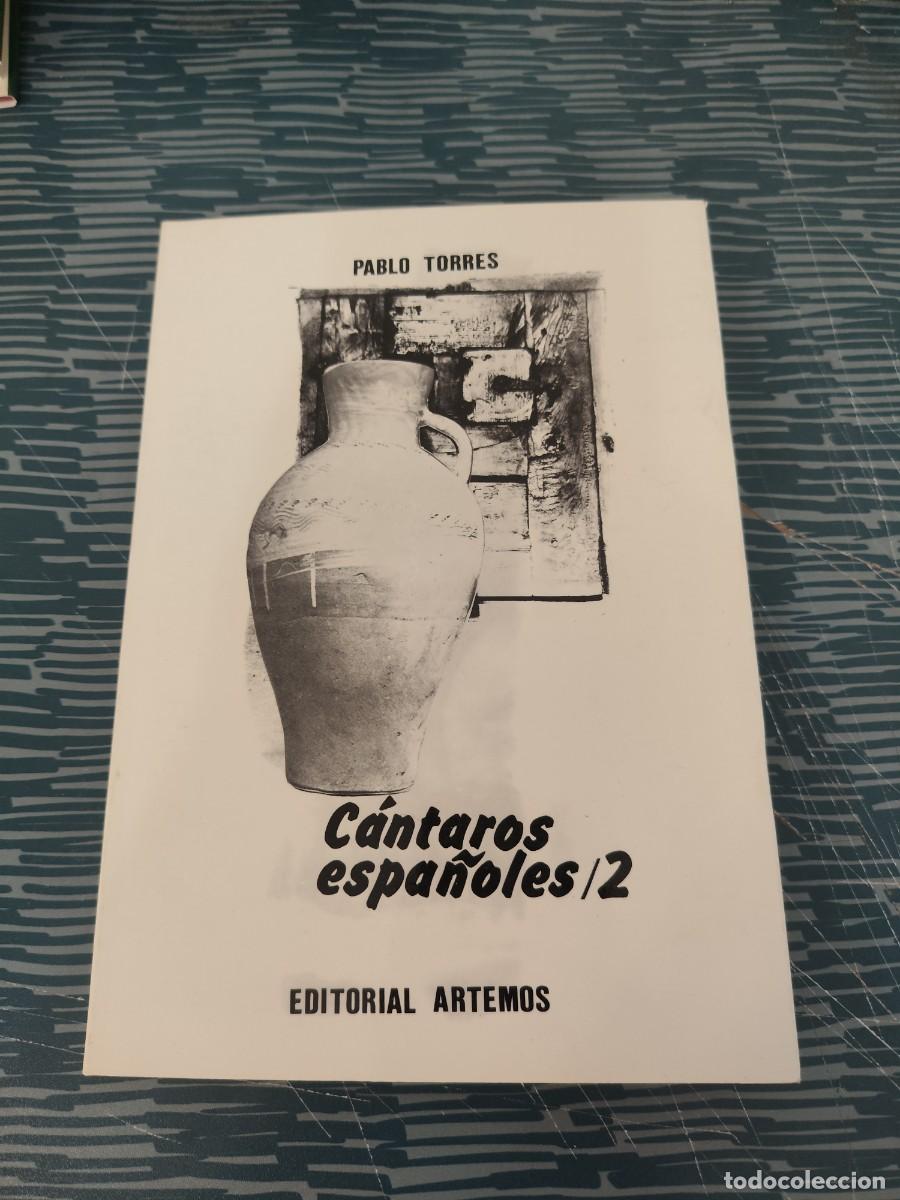 Libros de segunda mano: CANTAROS ESPA&Ntilde;OLES 2,PABLO TORRES EDITORIAL ARTEMOS,1984,112 P&Aacute;GINAS.