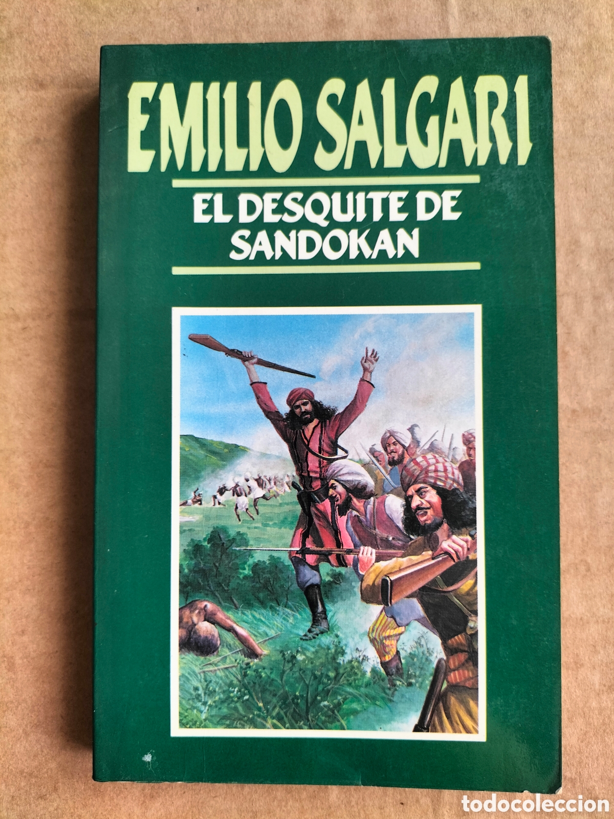 Libros de segunda mano: El desquite de Sandok&aacute;n. Emilio Salgari. Ediciones orbis, 1986. Libro