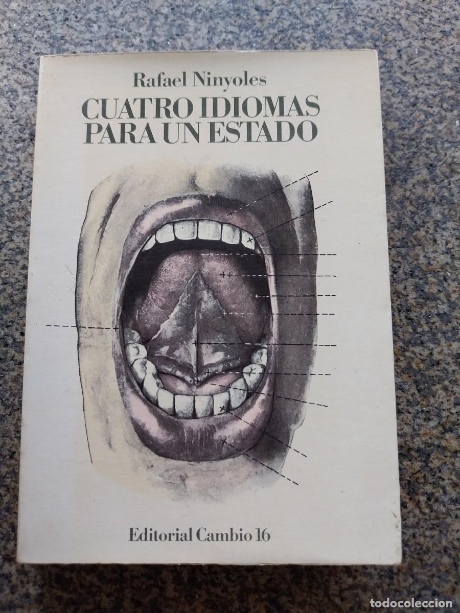 Libros de segunda mano: CUATRO IDIOMAS PARA UN ESTADO -- RAFAEL NINYOLES -- 1977 --