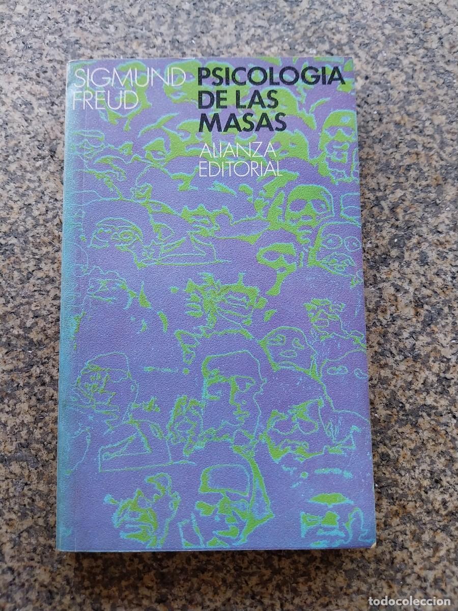 Libros de segunda mano: PSICOLOGIA DE MASAS -- SIGMUND FREUD -- ALIANZA 1984 --