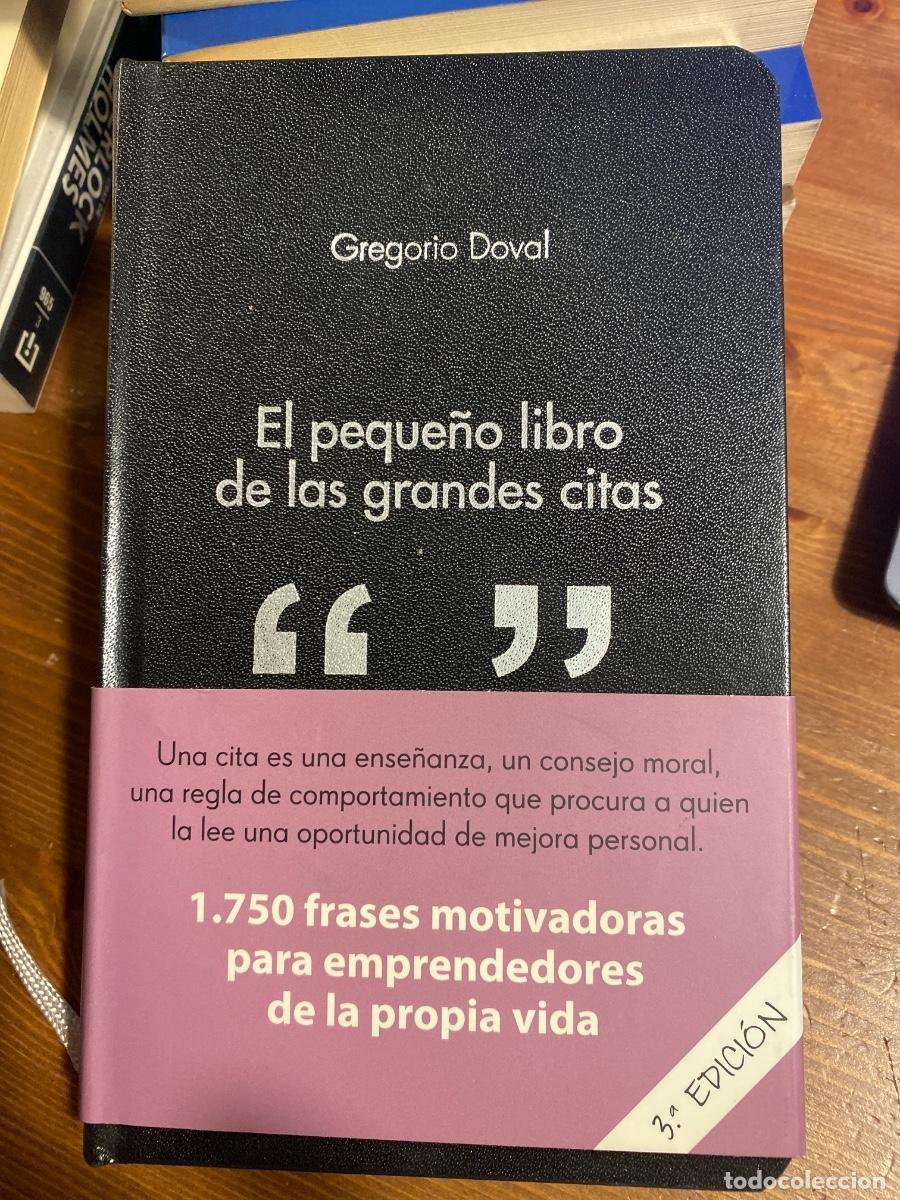 Libros de segunda mano: EL PEQUE&Ntilde;O LIBRO DE LAS GRANDES CITAS DOVAL HUECAS, GREGORIO