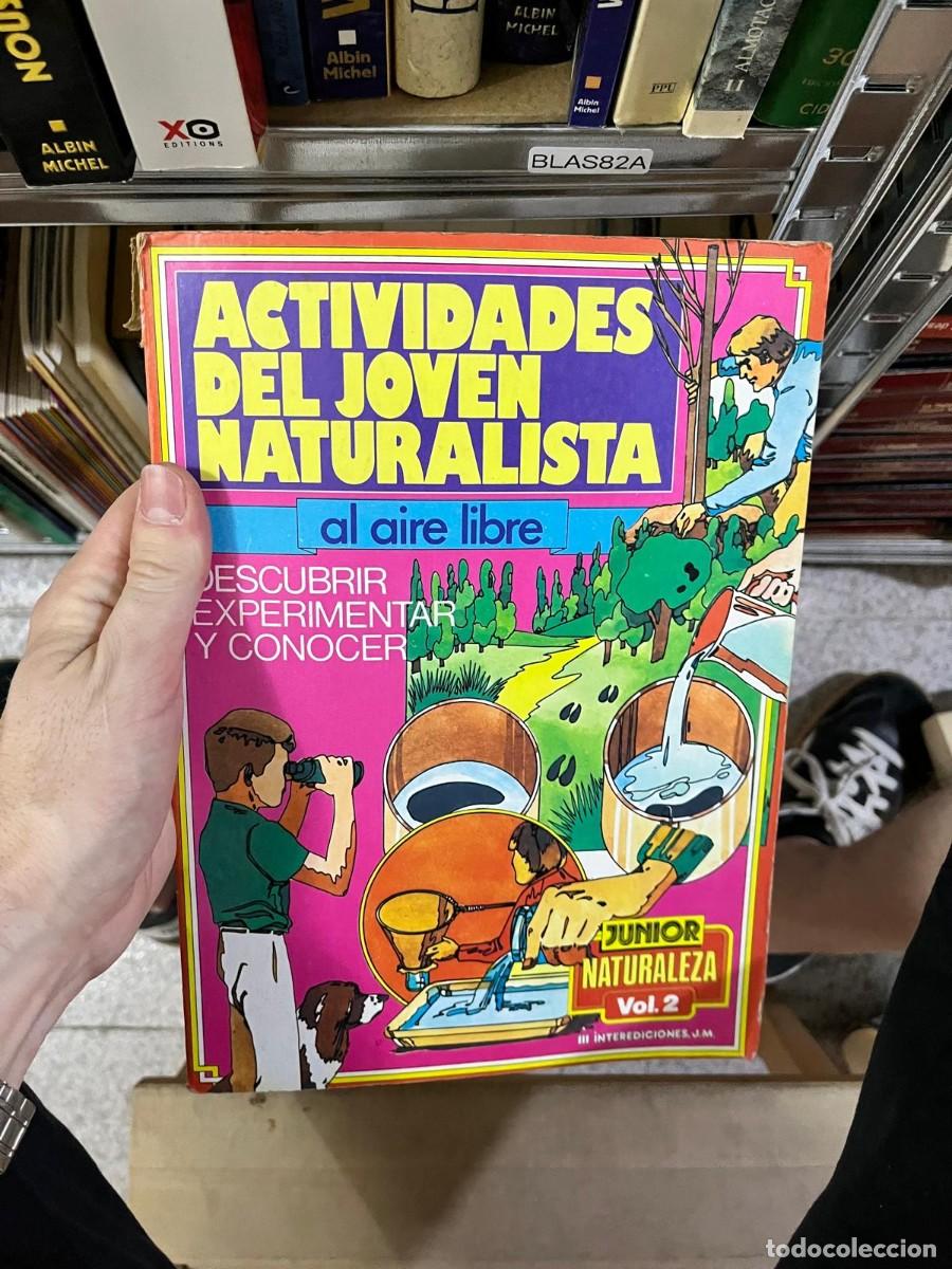 Libros de segunda mano: BLAS82A &ndash; Actividades del joven naturalista al aire libre. Vol. 2 &ndash; Interediciones J.M.