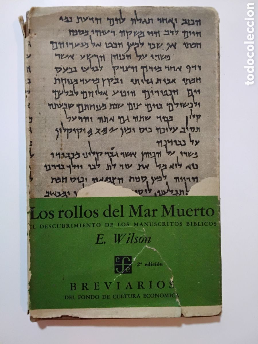 Libros de segunda mano: E. Wilson, Los rollos del Mar Muerto. El descubrimiento de los manuscritos b&iacute;blicos &mdash; 1966