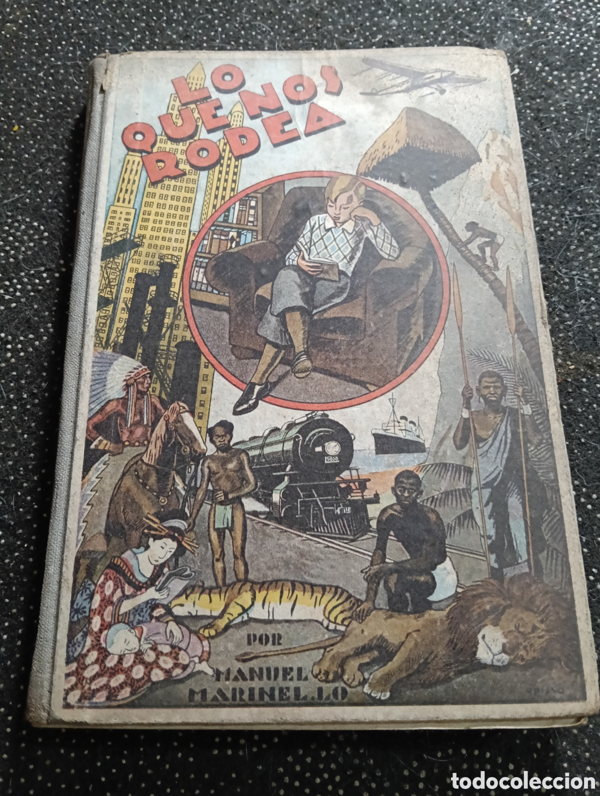 Libros de segunda mano: LO QUE NOS RODEA, 50 LECCIONES DE COSAS - MANUEL MARINEL-LO - LIBRER&Iacute;A CAM&Iacute; A&Ntilde;O 1942