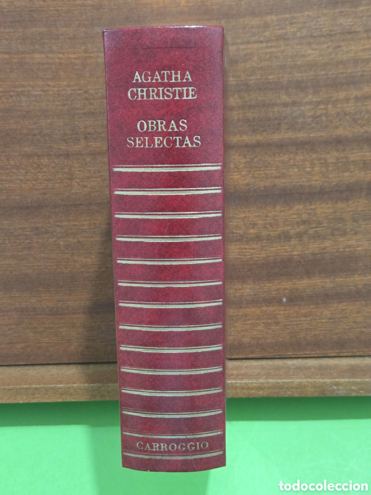 Libros de segunda mano: AGATHA CHRISTIE...&rdquo;&rdquo;OBRAS SELECTAS&rdquo;&rdquo;...EDICIONES CARROGGIO...1979...