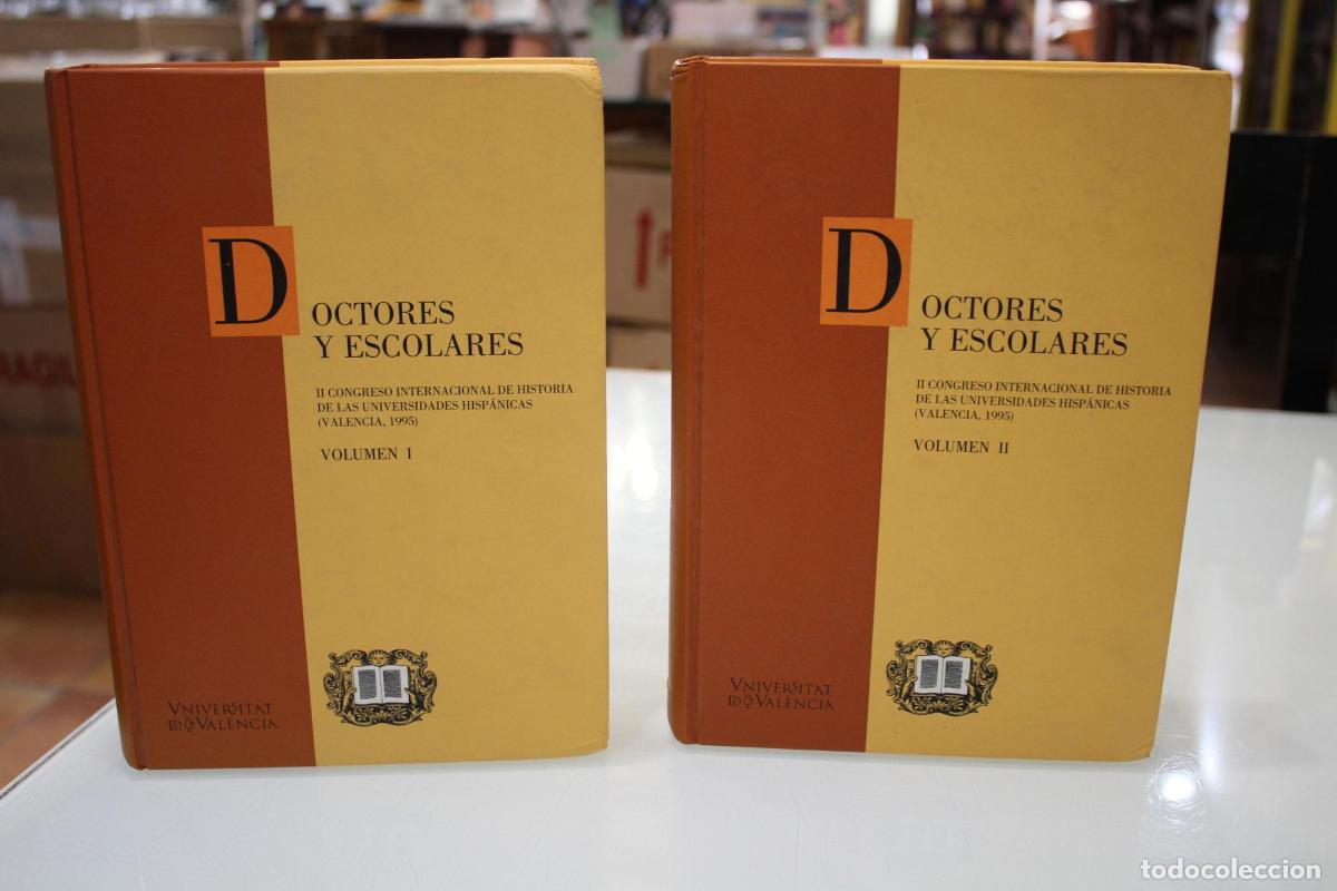 Libros de segunda mano: Dos vol&uacute;menes.- Doctores y escolares. II Congreso Internacional de Historia de las Universidades His