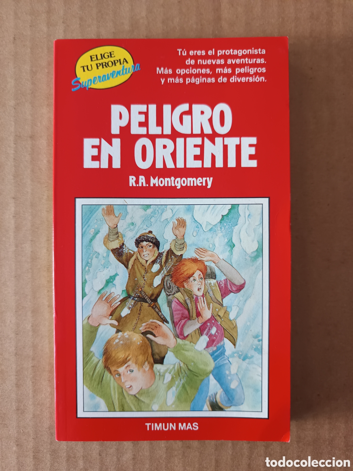 Second hand books: Elige Tu Propia Superaventura n&deg;2: Peligro en Oriente (Timun Mas, 1988). Por R.A. Montgomery.