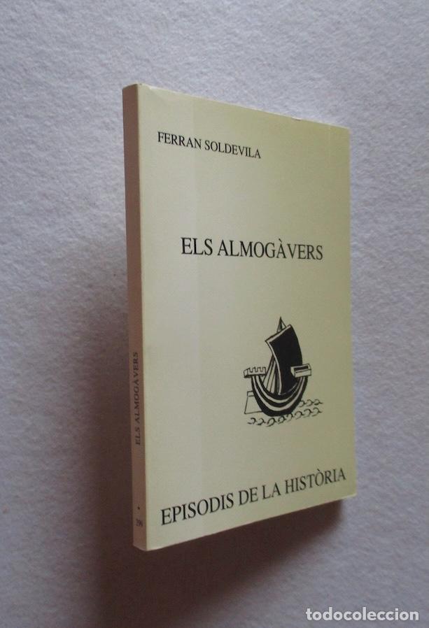 Libros de segunda mano: ELS ALMOGAVERS - FERRAN SOLDEVILA - Foto 1