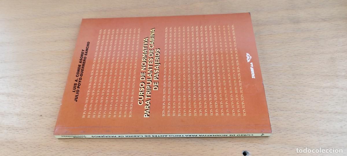 Libros de segunda mano: CURSO DE NORMATIVA PARA TRIPULANTES DE CABINA DE PASAJEROS /AVIACION COMERCIAL / KARA 26 / TADAIR