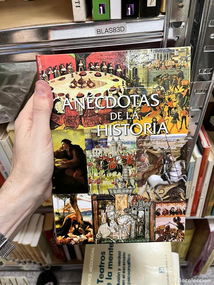 Libros de segunda mano: BLAS83D &ndash; An&eacute;cdotas de la Historia. - Foto 1