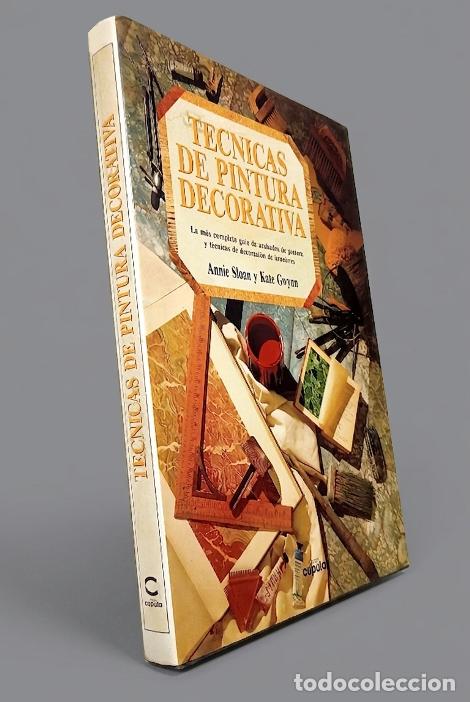 Libros de segunda mano: TECNICAS DE PINTURA DECORATIVA. MUEBLES. VENTANAS. TELAS. PROYECTOS. ACABADOS. ARTESANIA.