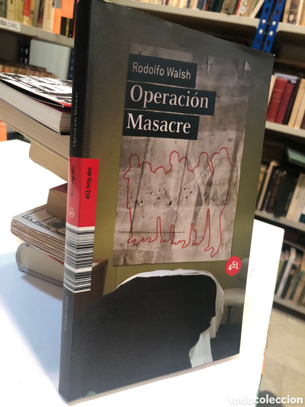 Livres d'occasion: Operaci&oacute;n Masacre - Rodolfo Walsh