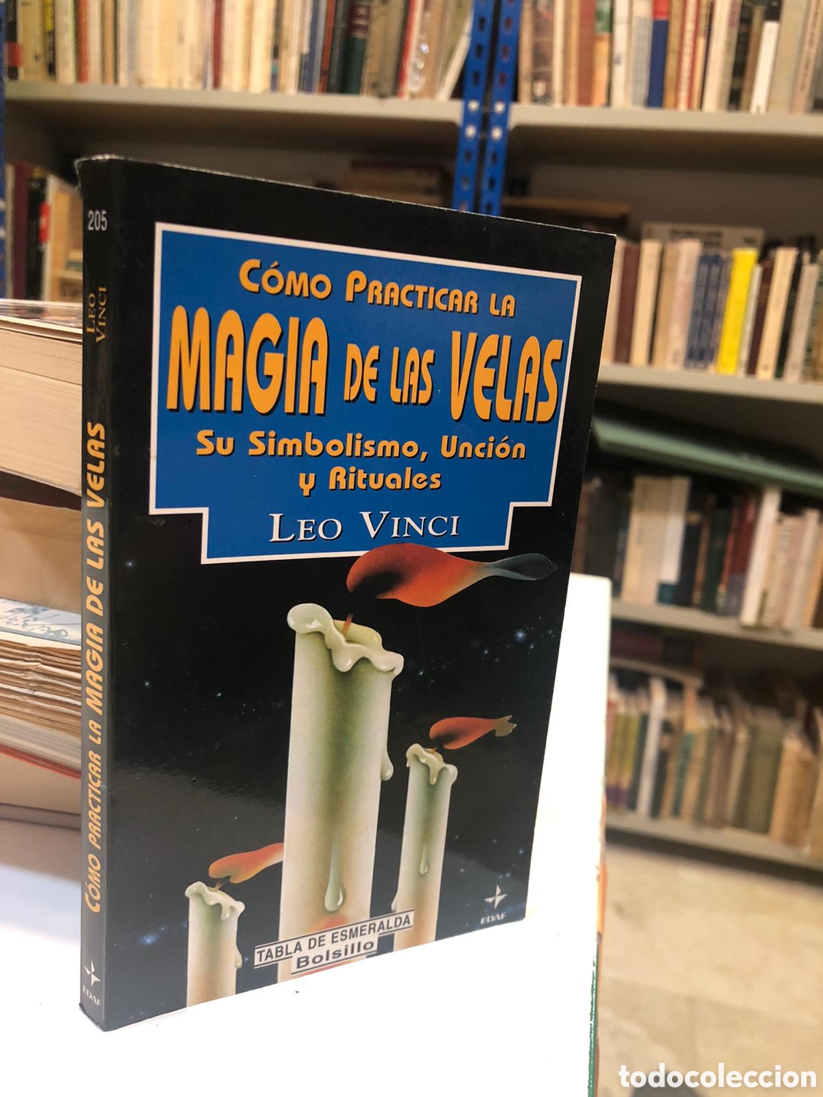 Libros de segunda mano: C&oacute;mo practicar la magia de las velas. Su Simbolismo, Unci&oacute;n y Rituales - Leo Vinci