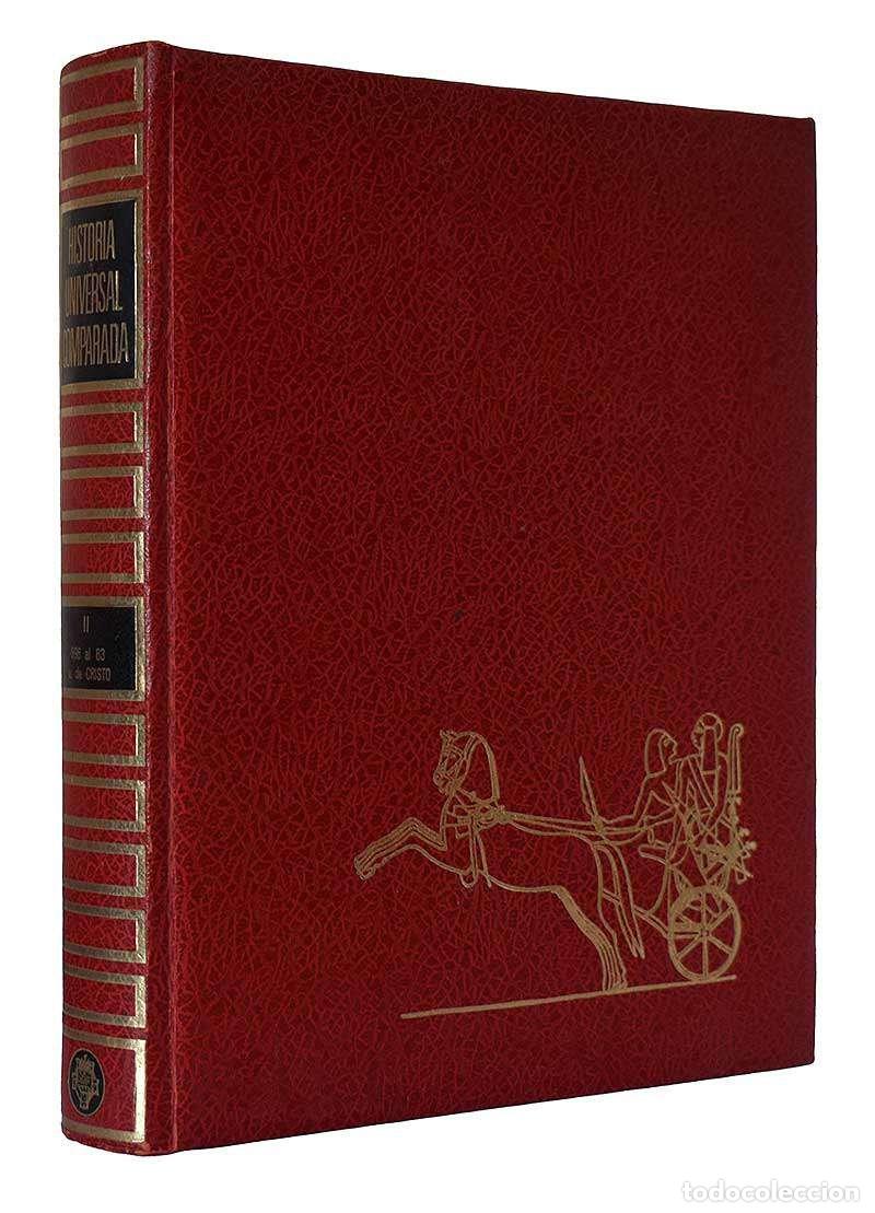 Libros de segunda mano: Historia Universal Comparada. Tomo II. Del 696 al 63 antes de Cristo - Hans H. Hofst&auml;tter, Hannes P&icirc;