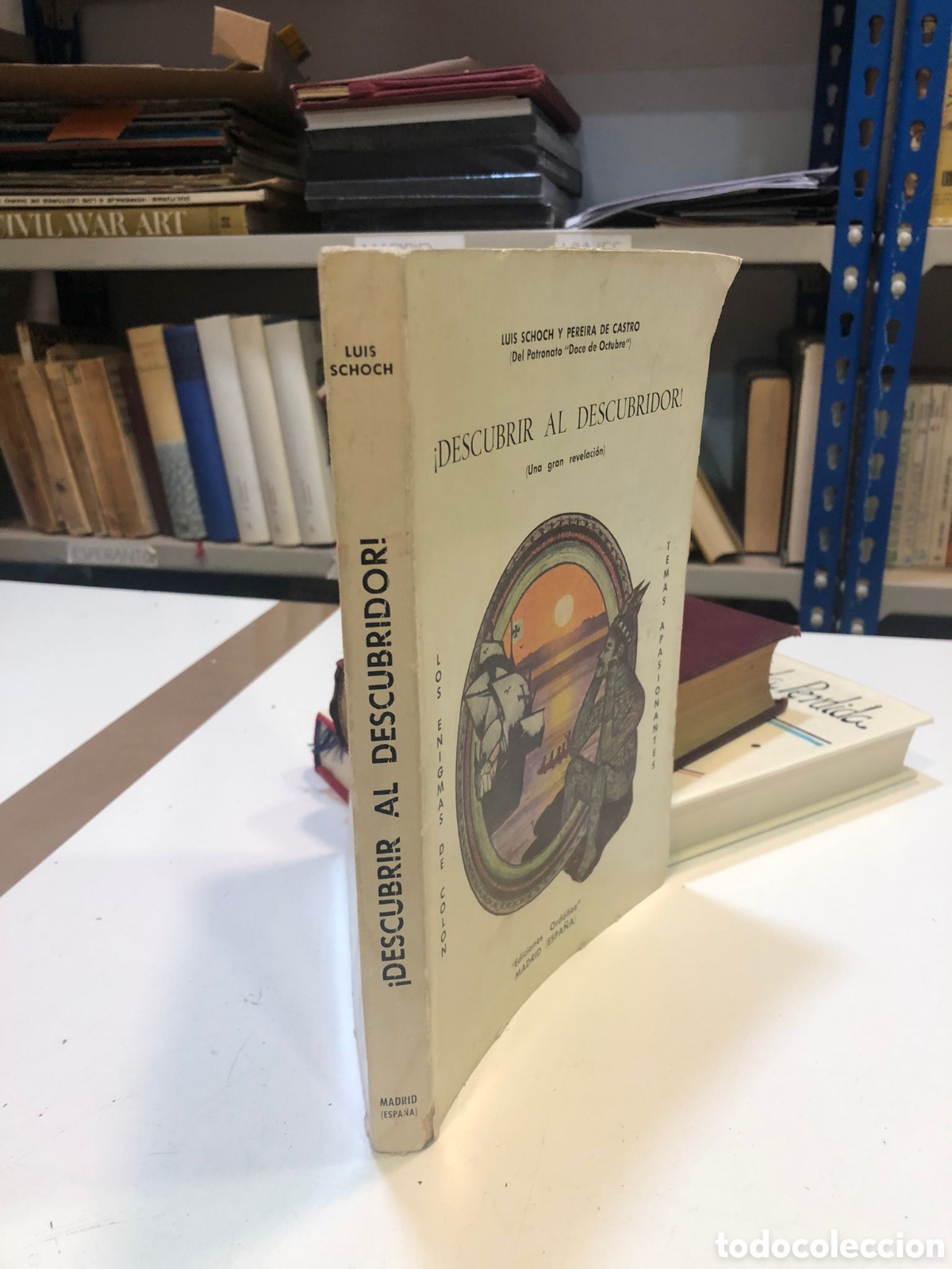 Gebrauchte B&uuml;cher: &iexcl;Descubrir al descubridor! (Una gran revelaci&oacute;n) - Luis Schoch y Pereira de castro